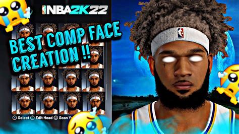 Bestdrippiest Comp Face Creation In Nba 2k22 Youtube