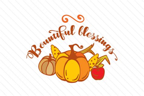 bountiful blessings svg cut file by creative fabrica crafts · creative fabrica