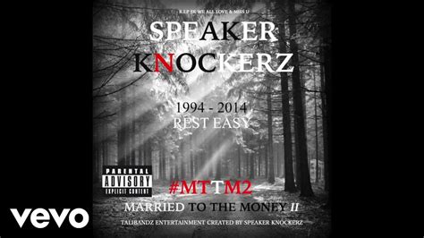 Speaker Knockerz Dap You Up Audio Explicit Mttm2 Youtube