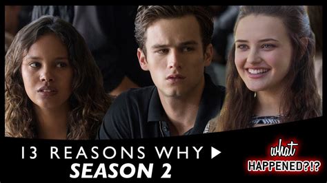13 Reasons Why Season 2 Recap What Happened Youtube
