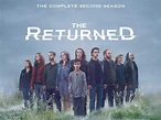 Watch The Returned Season 2 | Prime Video