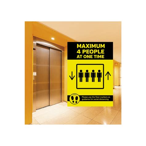 Maximum 4 People Allowed In The Lift At One Time Social Distancing Lift