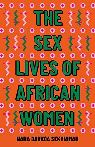 the sex lives of african women buybooks ng