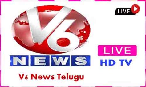 V6 News Telugu Live Tv Channel From India