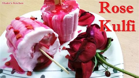 Rose Kulfi Easy Kulfi Recipe Indian Dessert Recipe रोज़ कुल्फी