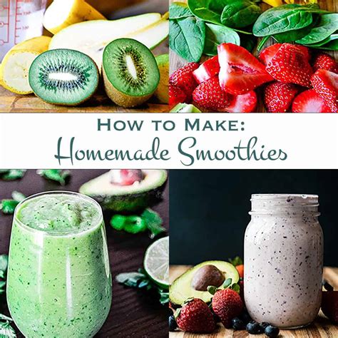 How To Make Your Own Smoothies At Home A Beginners Guide