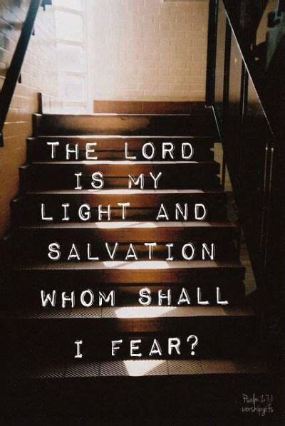 The Lord Is My Light And Salvation Pictures Photos And Images For