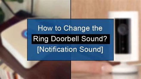 How To Change Ring Doorbell Sound Notification Sound