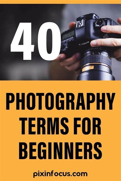 A List Of The 40 Most Common Photography Terms That Every Photographer