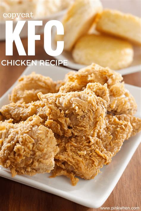 The Ultimate Copycat Kfc Chicken Recipe Pinkwhen