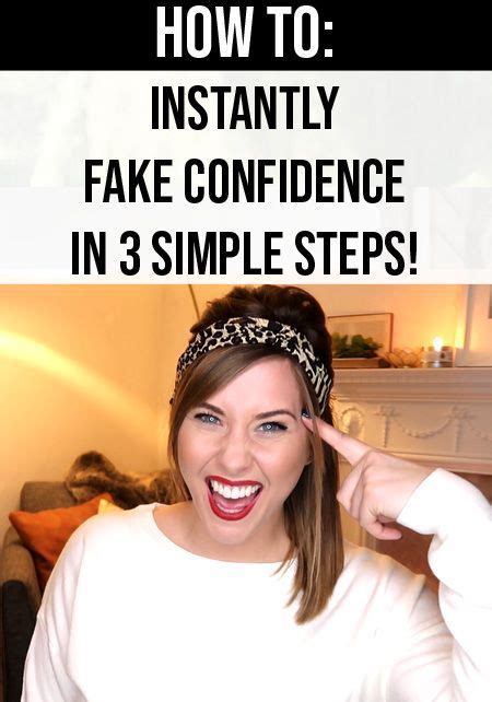 How To Boost Your Confidence Tips To Fake Confidence In Easy Steps