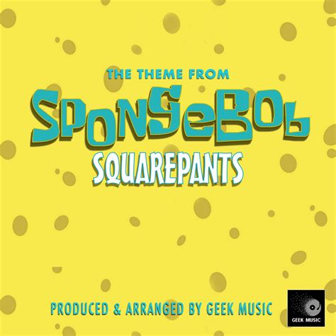 ‎apple music에서 감상하는 geek music의 the theme from spongebob squarepants single
