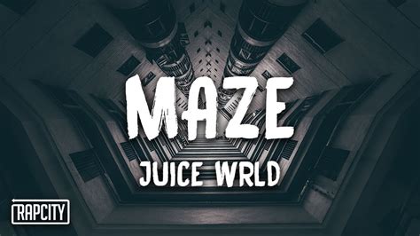 Juice Wrld Maze Lyrics Youtube