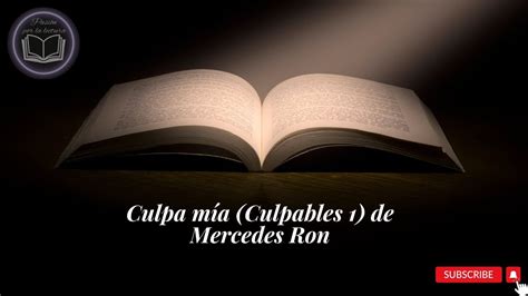 Resumen Libro Culpa M A Culpables De Mercedes Ron Youtube