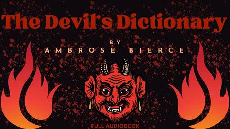 The Devils Dictionary By Ambrose Bierce Full Audiobook Youtube