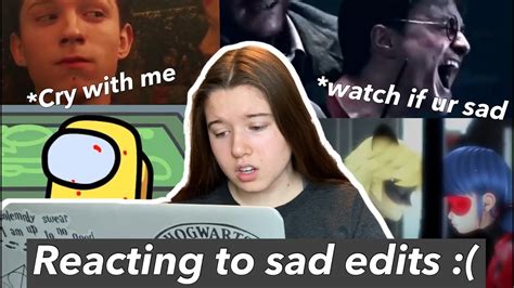 Reacting To Sad Instagram Edits I Cried Youtube