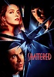 Shattered streaming: where to watch movie online?