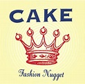 CAKE - Fashion Nugget (180Gram Black Vinyl Pressing,Remastered Audio ...