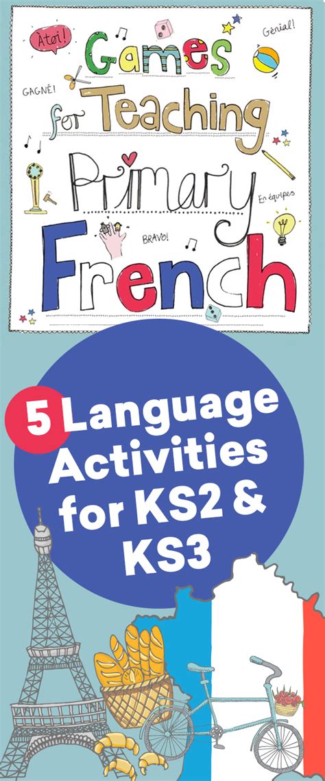 Games For Teaching Primary French 5 Language Activities For Ks2 And
