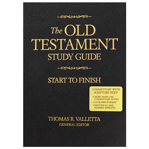 The Old Testament Study Guide Start To Finish By Thomas Valletta