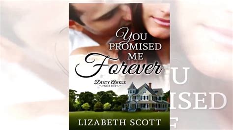 romance book trailer you promised me forever by lizabeth scott youtube
