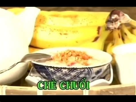 Chè Chuối Xuân Hồng YouTube