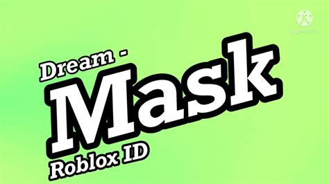 Mask Roblox Id Youtube