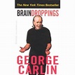 Brain Droppings by George Carlin — Reviews, Discussion, Bookclubs, Lists