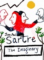 Sartre The Imaginary poster Drawing by Paul Sutcliffe - Pixels