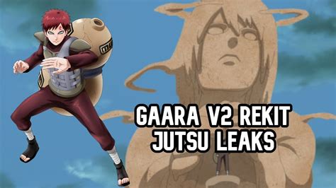 Gaara V2 Rekit Jutsu Leaks And Predictions Naruto X Boruto Ninja