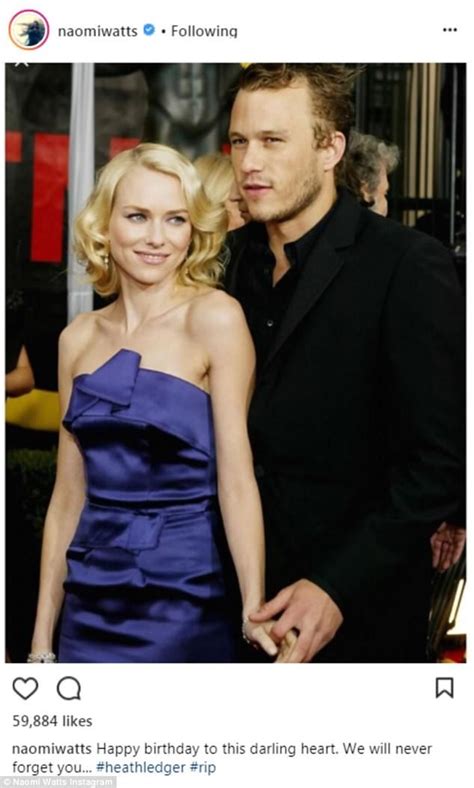 Naomi Watts Remembers Heath Ledger On The Late Actors 39th Birthday