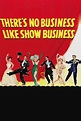 There's No Business Like Show Business (1954) - Posters — The Movie ...