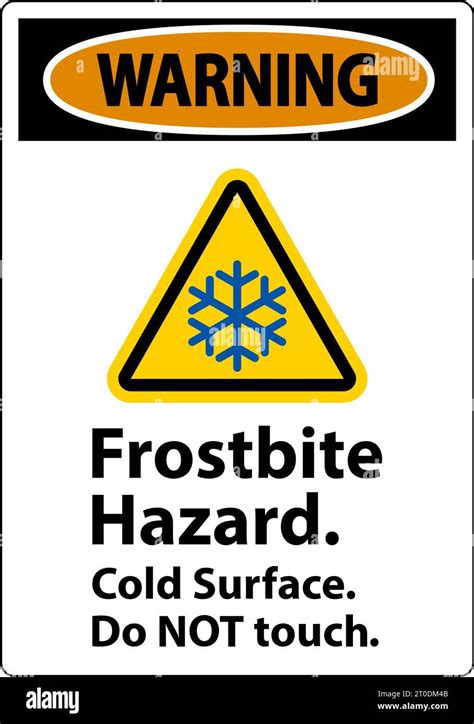 Warning Sign Frostbite Hazard Do Not Touch Cold Surface Stock Vector