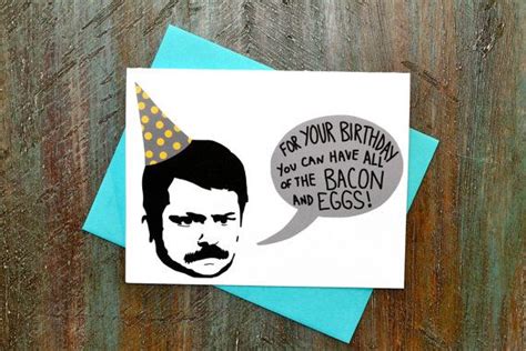 (eagleton, season 3, episode 12). Ron Swanson ALL of the Bacon and Eggs Birthday Card by TurtlesSoup, $3.85 | Ron swanson, Cards ...