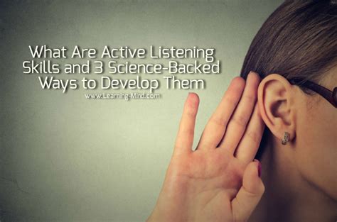 What Are Active Listening Skills And 3 Science Backed Ways To Develop