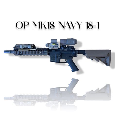 Op Complete Mk18 Navy 18 1 Optics Dealer