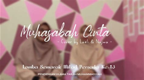 Muhasabah Cinta Cover By Laeli Dan Najwa Youtube
