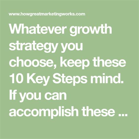 Whatever Growth Strategy You Choose Keep These 10 Key Steps Mind If