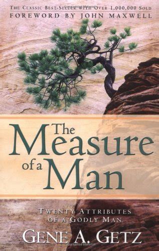 The Measure Of A Man 9780830734955 By Getz Gene A