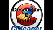 Descargar e Instalar Cleaner Full Español y Programa al 100% Sin ...