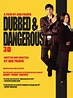 Watch Dubbed & Dangerous 3D | Prime Video