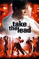 Take the Lead Movie Review & Film Summary (2006) | Roger Ebert