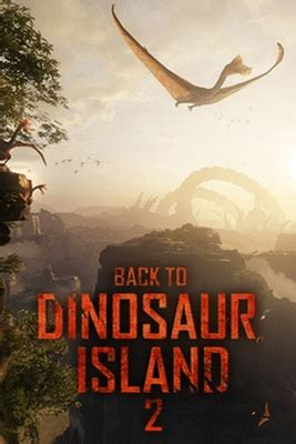 Back To Dinosaur Island Steamgriddb
