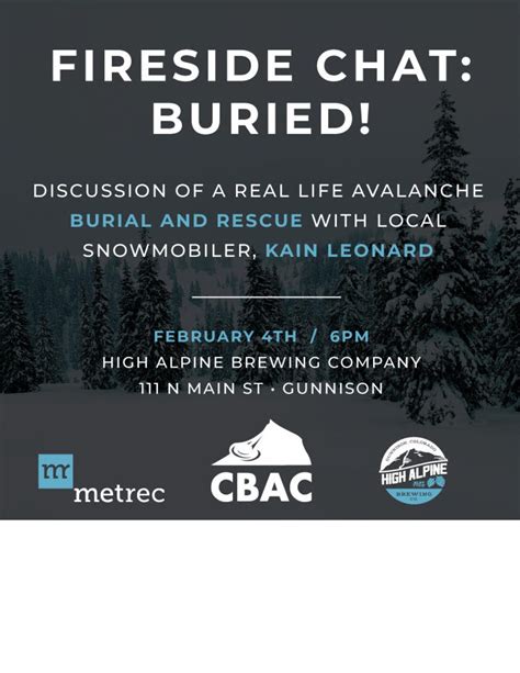 Fireside Chat Buried Crested Butte Avalanche Center