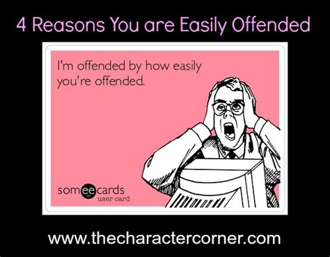 If You Are Offended Quotes Quotesgram