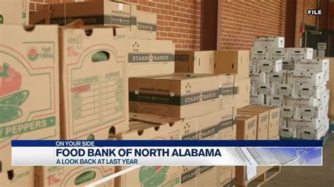 Food Bank Of North Alabama Looks Back At Their Year