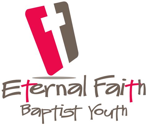 Student Ministry Eternal Faith Baptist Church