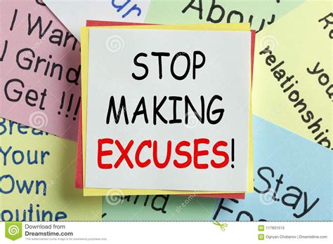 Stop Making Excuses Concept Stock Image Image Of Rasponsibility