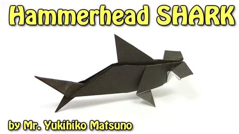 Origami Hammerhead Shark Origami Easy Tutorial Youtube