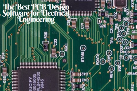 The Best Pcb Design Software For Electrical Engineering Reaching